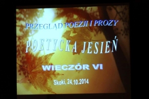 Spektakl pt.: „Miłość mi wszystko wyjaśniła” 24.10.2014