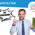 mężczyzna trzyma w ręku szparagi i nawołuje do kupowania produktów nieopakowywanych