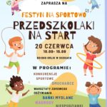 Sport, dmuchańce i „Zdrowa śniadaniówka” – nadchodzi festyn „Przedszkolaki na start” w Skokach
