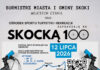 Ruszyły zapisy na 12. Skocką 100! W tym roku wyjątkowa nowość dla uczestników